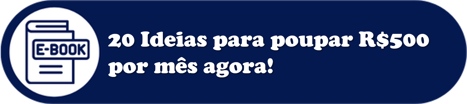 20 ideias para poupar R$500 por mês agora MESMO